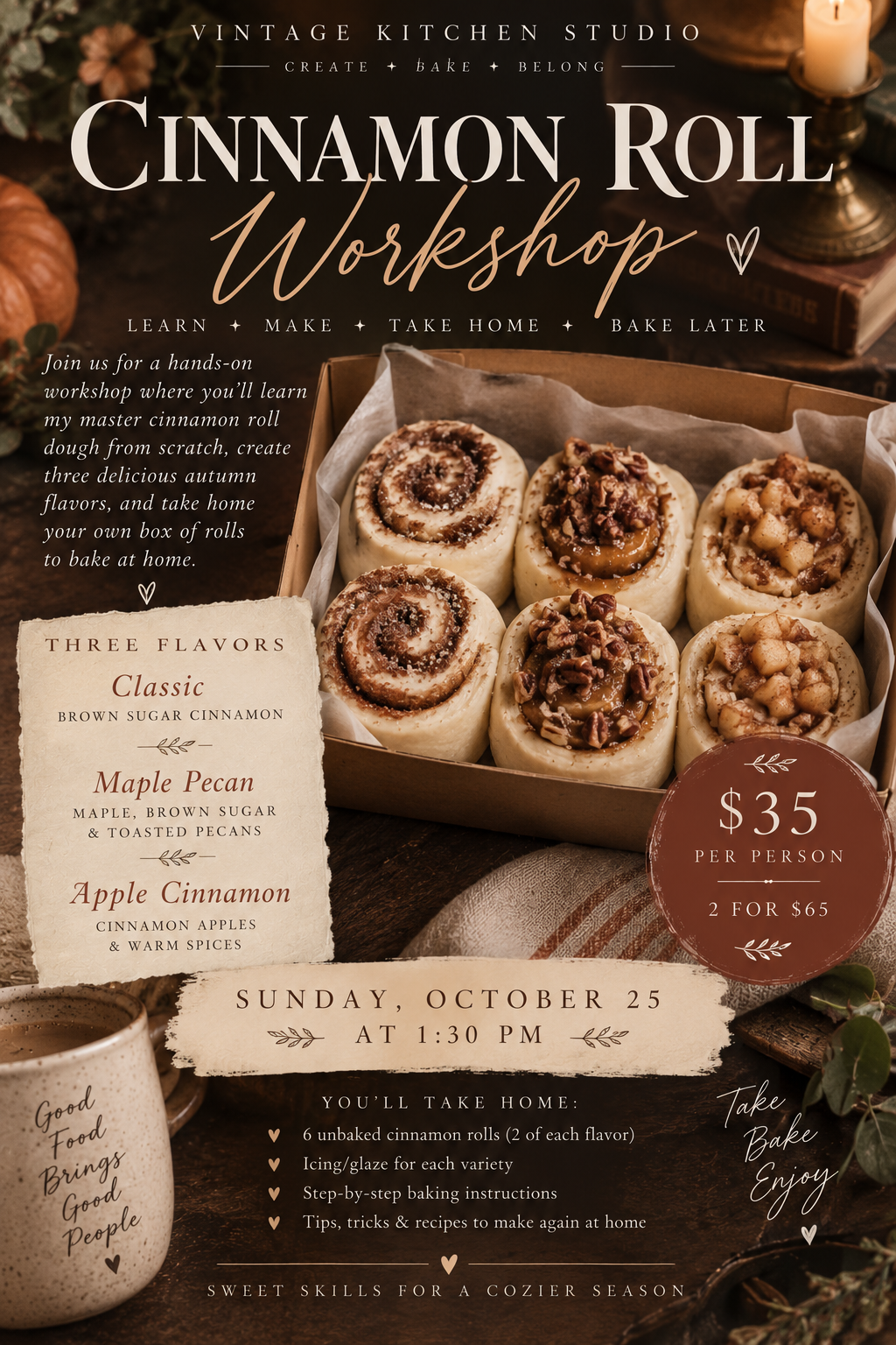 Promotional flyer for a 'Cinnamon Roll Workshop' by Vintage Kitchen Studio, featuring baked cinnamon rolls in a wooden box, pricing details of $35 per person, and event information for Sunday, October 28 at 1:30 PM.